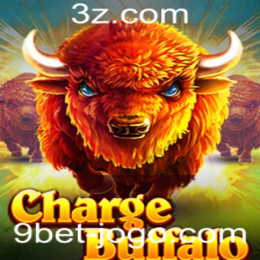 ChargeBuffalo: Um Guia Completo para Dominar o Jogo com a Estratégia 9bet