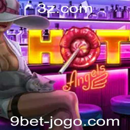 Descubra o Fascinante Universo do Jogo HotAngels em 9bet