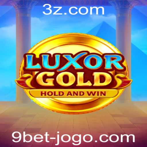 Descubra o mundo de LuxorGold: A emoção de 9bet