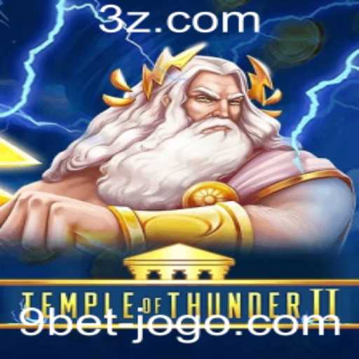 Temple of Thunder II: Uma Aventura Épica com 9bet