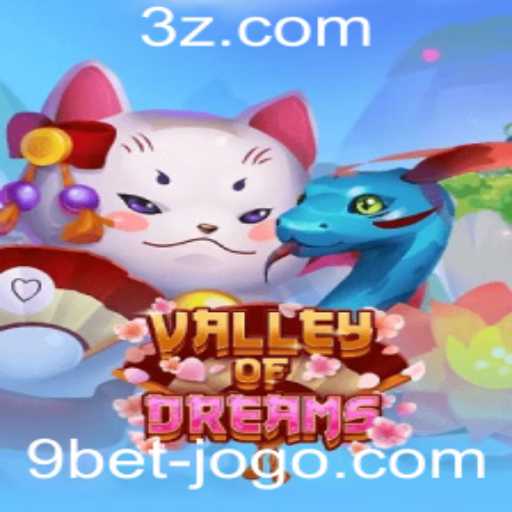 Descubra ValleyofDreams: O Mundo Imersivo do Jogo com 9bet